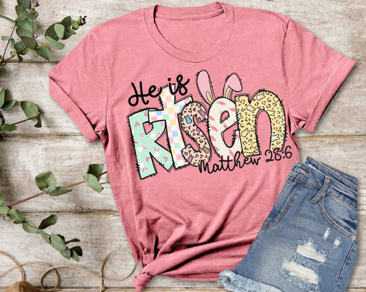 He is Risen Easter T-Shirt